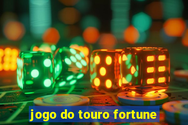 jogo do touro fortune